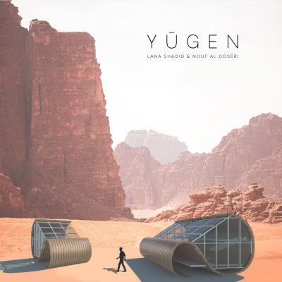 Project YUGEN by AUD Interior design Students Lana Shadid and Nouf Al Doseri